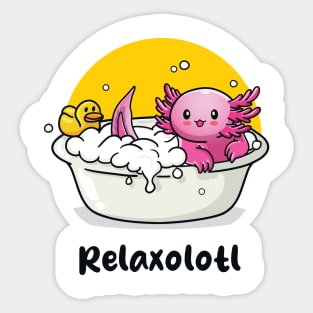 Relaxoltl (on light colors) Sticker